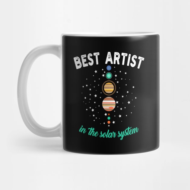 Best Artist in the Solar System by Fusion Designs
